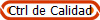 Ctrl de Calidad