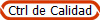 Ctrl de Calidad